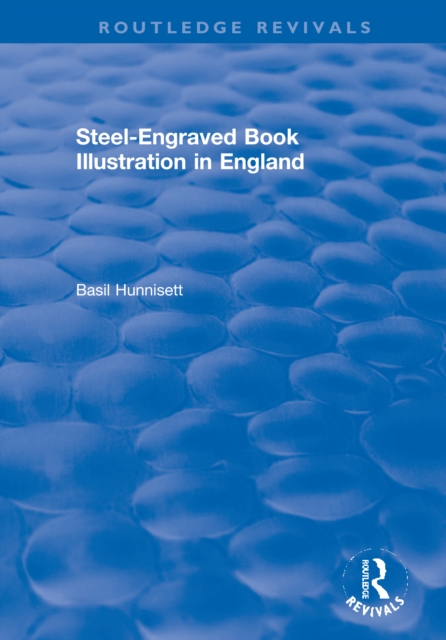 Steel-Engraved Book Illustration in England, Paperback / softback Book