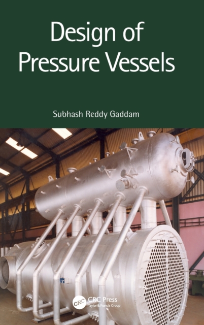 Design of Pressure Vessels, Hardback Book