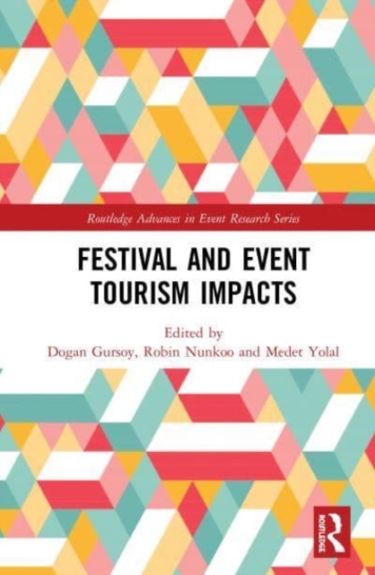 Festival and Event Tourism Impacts, Paperback / softback Book