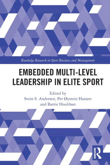 Embedded Multi-Level Leadership in Elite Sport, Paperback / softback Book