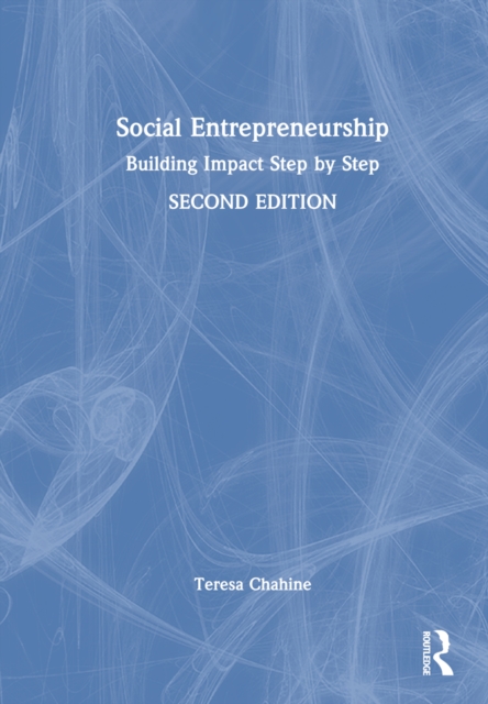 Social Entrepreneurship : Building Impact Step by Step, Hardback Book