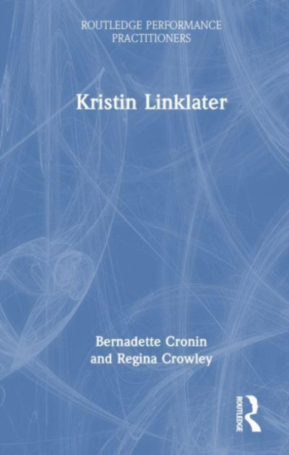 Kristin Linklater, Hardback Book
