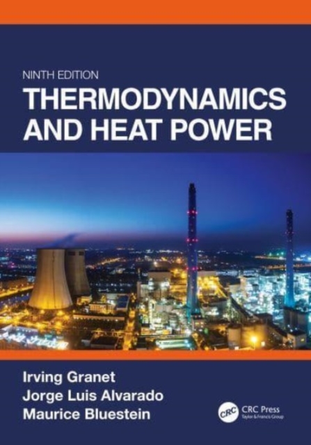 Thermodynamics and Heat Power, Ninth Edition, Paperback / softback Book
