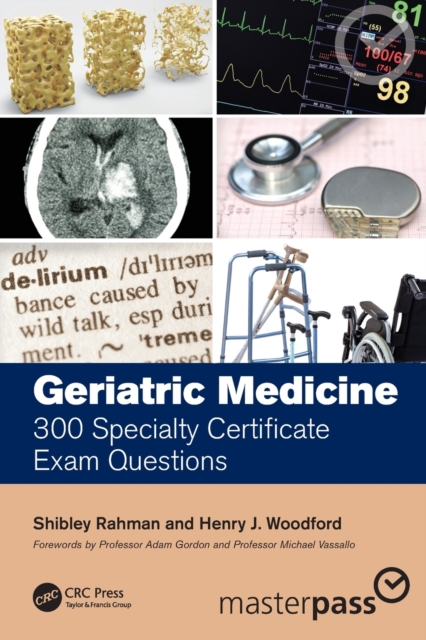 Geriatric Medicine : 300 Specialty Certificate Exam Questions, Paperback / softback Book