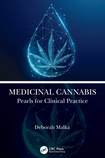 Medicinal Cannabis : Pearls for Clinical Practice, Paperback / softback Book