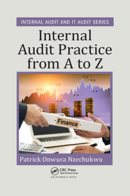 Internal Audit Practice from A to Z, Paperback / softback Book