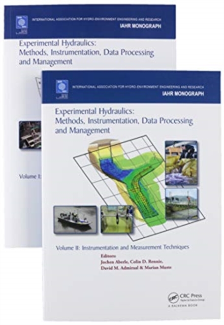 Experimental Hydraulics: Methods, Instrumentation, Data Processing and Management, Two Volume Set, Mixed media product Book