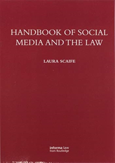 Handbook of Social Media and the Law, Paperback / softback Book
