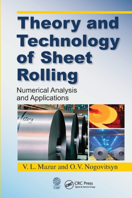 Theory and Technology of Sheet Rolling : Numerical Analysis and Applications, Paperback / softback Book