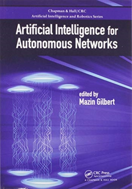 Artificial Intelligence for Autonomous Networks, Paperback / softback Book