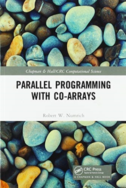 Parallel Programming with Co-arrays, Paperback / softback Book