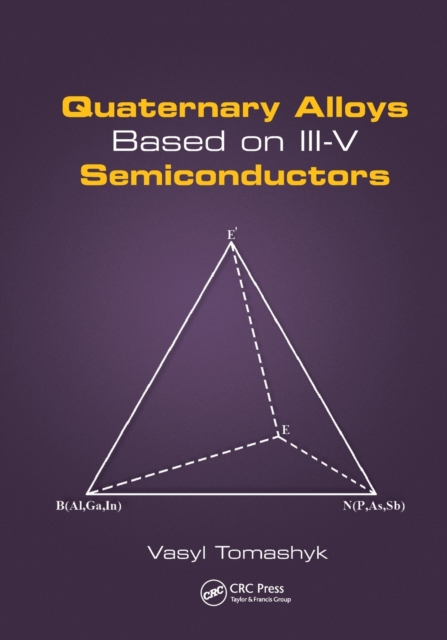 Quaternary Alloys Based on III-V Semiconductors, Paperback / softback Book