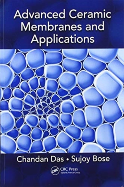 Advanced Ceramic Membranes and Applications, Paperback / softback Book