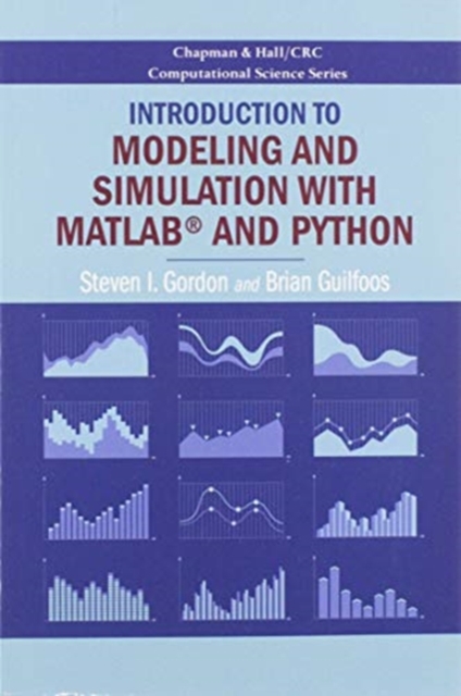 Introduction to Modeling and Simulation with MATLAB® and Python, Paperback / softback Book