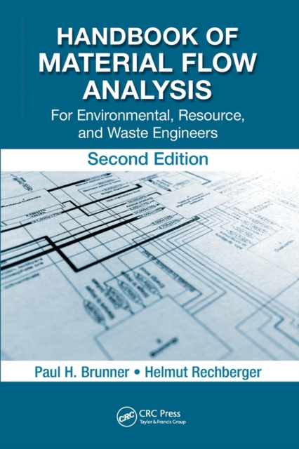 Handbook of Material Flow Analysis : For Environmental, Resource, and Waste Engineers, Second Edition, Paperback / softback Book