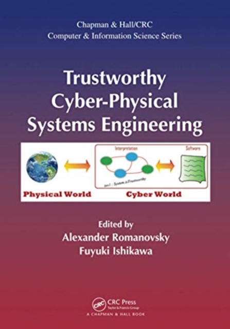 Trustworthy Cyber-Physical Systems Engineering, Paperback / softback Book