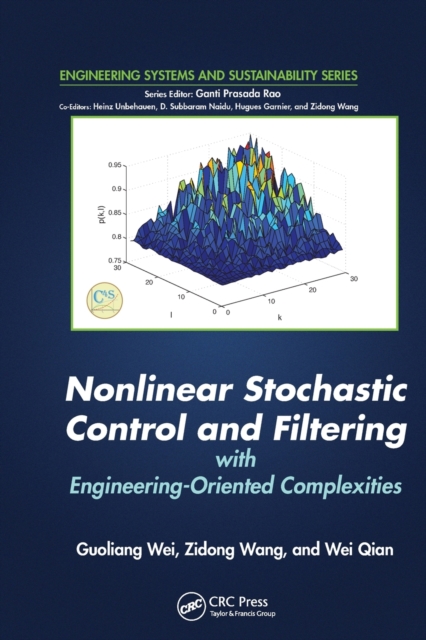 Nonlinear Stochastic Control and Filtering with Engineering-oriented Complexities, Paperback / softback Book
