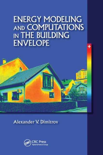 Energy Modeling and Computations in the Building Envelope, Paperback / softback Book