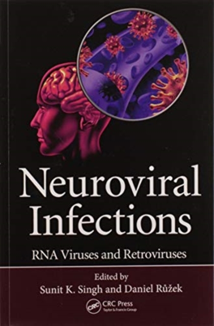 Neuroviral Infections : RNA Viruses and Retroviruses, Paperback / softback Book