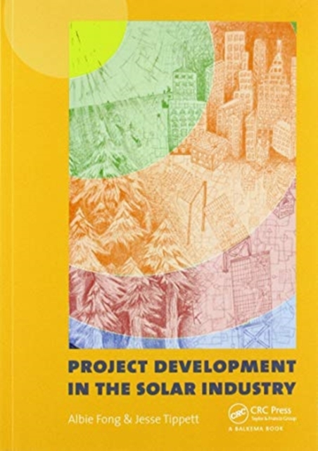 Project Development in the Solar Industry, Paperback / softback Book