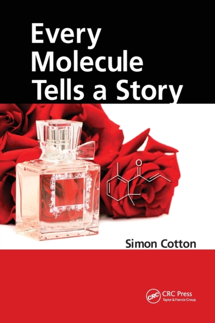 Every Molecule Tells a Story, Paperback / softback Book