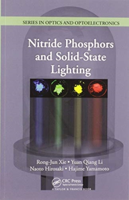 Nitride Phosphors and Solid-State Lighting, Paperback / softback Book