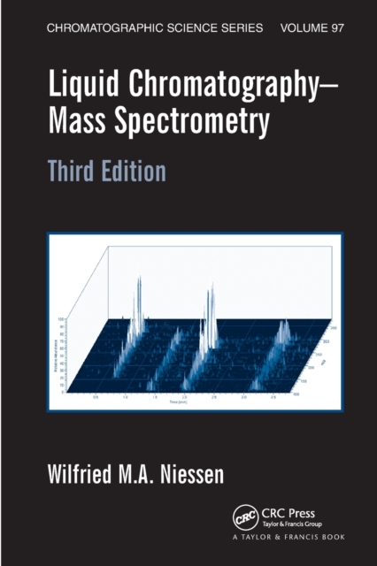 Liquid Chromatography-Mass Spectrometry, Paperback / softback Book