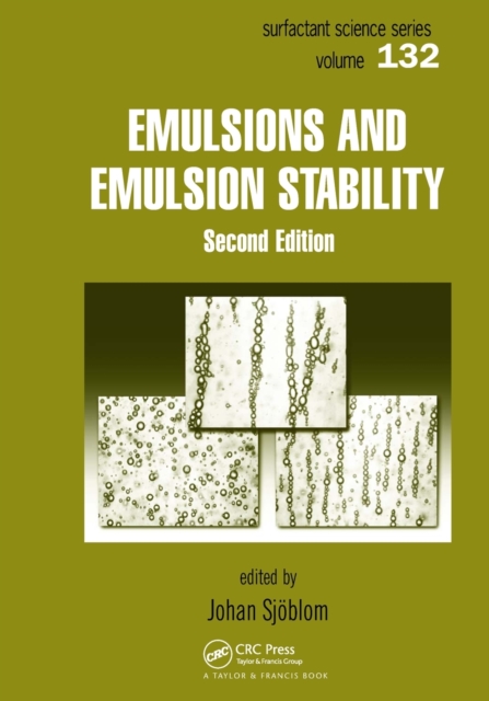 Emulsions and Emulsion Stability : Surfactant Science Series/61, Paperback / softback Book