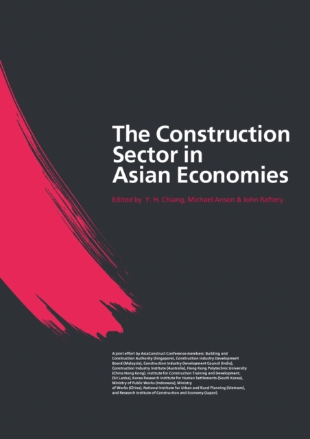 The Construction Sector in the Asian Economies, Paperback / softback Book