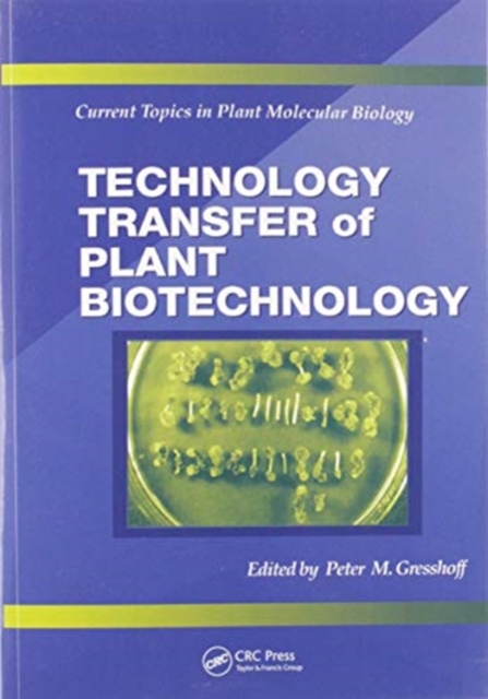 Technology Transfer of Plant Biotechnology, Paperback / softback Book