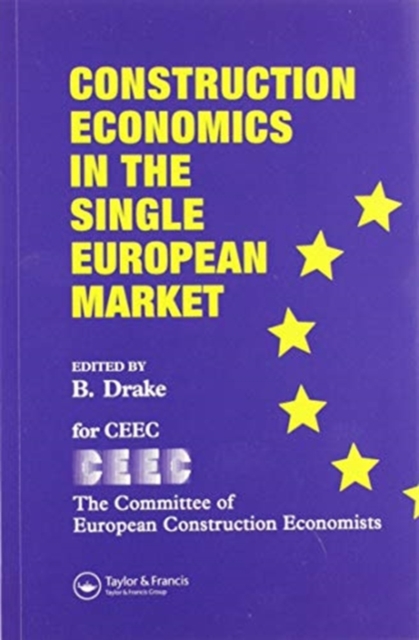 Construction Economics in the Single European Market, Paperback / softback Book