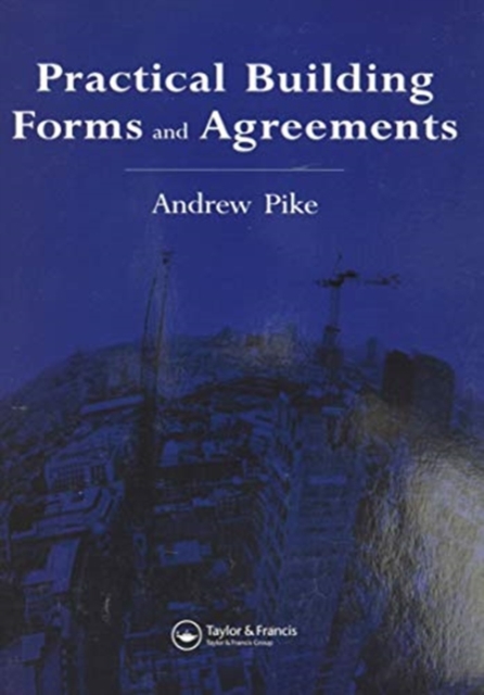 Practical Building Forms and Agreements, Paperback / softback Book