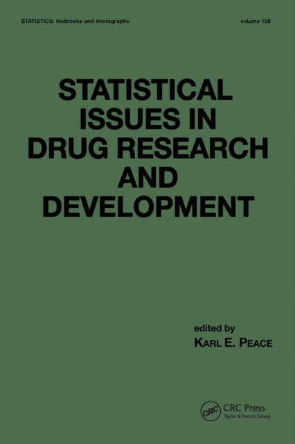 Statistical Issues in Drug Research and Development, Paperback / softback Book