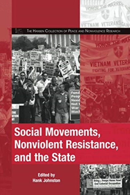 Social Movements, Nonviolent Resistance, and the State, Paperback / softback Book