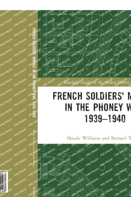French Soldiers' Morale in the Phoney War, 1939-1940, Paperback / softback Book