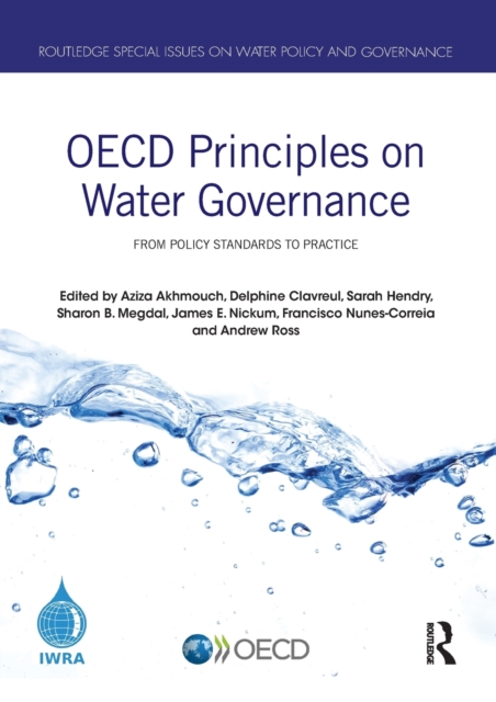 OECD Principles on Water Governance : From policy standards to practice, Paperback / softback Book