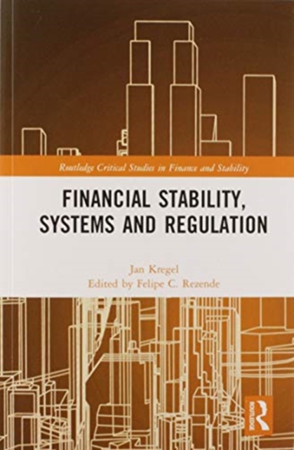 Financial Stability, Systems and Regulation, Paperback / softback Book