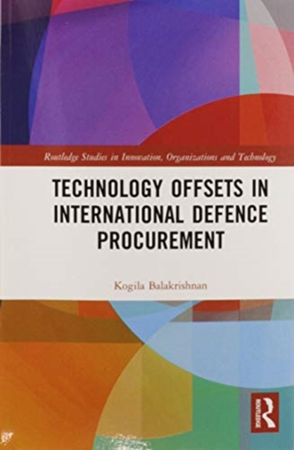Technology Offsets in International Defence Procurement, Paperback / softback Book