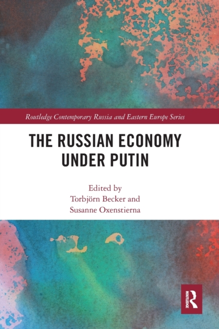 The Russian Economy under Putin, Paperback / softback Book