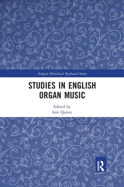 Studies in English Organ Music, Paperback / softback Book