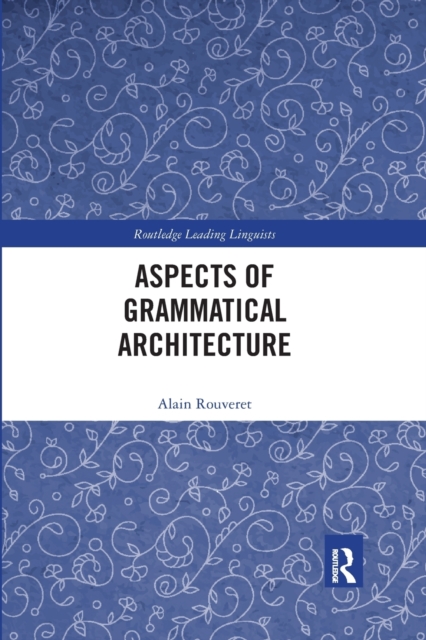 Aspects of Grammatical Architecture, Paperback / softback Book