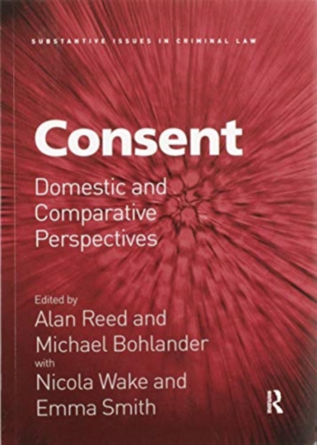 Consent : Domestic and Comparative Perspectives, Paperback / softback Book