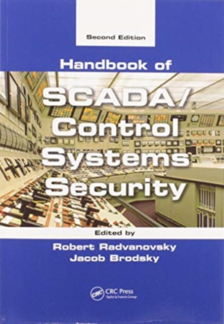 Handbook of SCADA/Control Systems Security, Paperback / softback Book