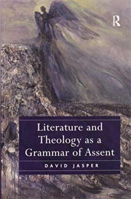 Literature and Theology as a Grammar of Assent, Paperback / softback Book