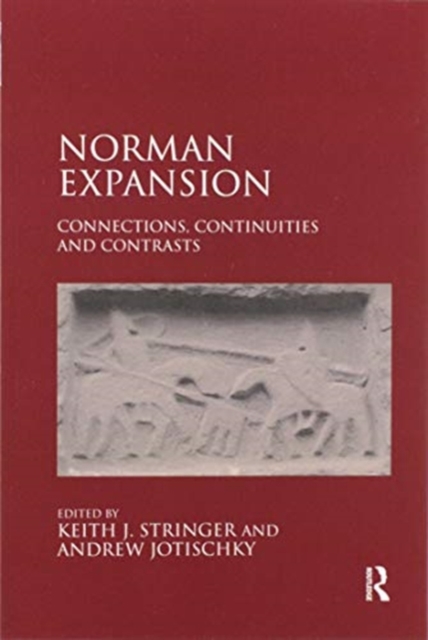 Norman Expansion : Connections, Continuities and Contrasts, Paperback / softback Book