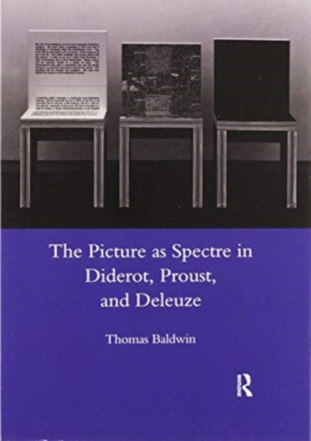Picture as Spectre in Diderot, Proust, and Deleuze, Paperback / softback Book