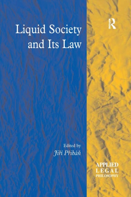 Liquid Society and Its Law, Paperback / softback Book