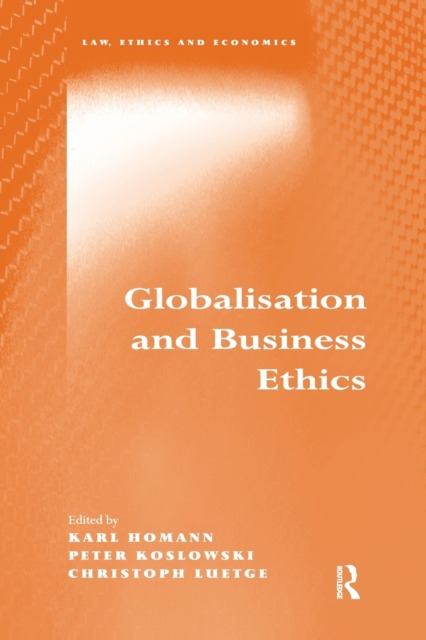 Globalisation and Business Ethics, Paperback / softback Book