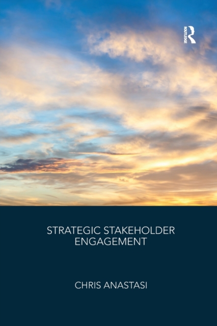 Strategic Stakeholder Engagement, Paperback / softback Book