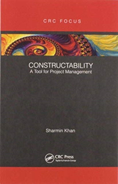 Constructability : A Tool for Project Management, Paperback / softback Book